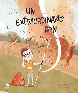 EXTRAORDINARIO DON, UN | 9788418552274 | BLAY, DAVID / MARCÉN, MAMEN