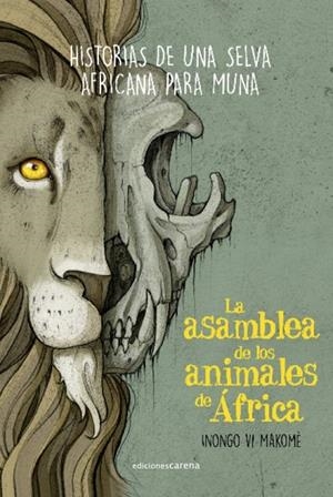 ASAMBLEA DE LOS ANIMALES DE ÁFRICA, LA | 9788418323386 | VI-MAKOME, INONGO