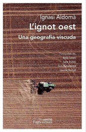 IGNOT OEST, L' | 9788413032726 | ALDOMÀ, IGNASI