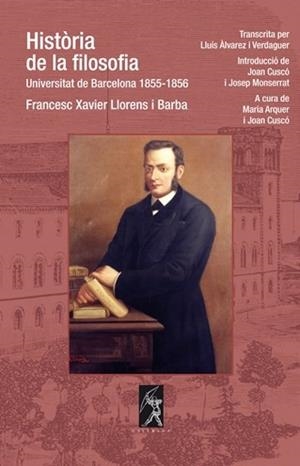 HISTÒRIA DE LA FILOSOFIA | 9788496786356 | LLORENS I BARBA, FRANCESC XAVIER