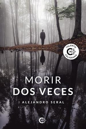 MORIR DOS VECES | 9788418018114 | SERAL, ALEJANDRO