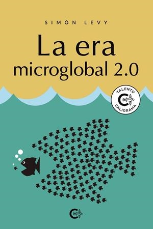 ERA MICROGLOBAL 2.0, LA | 9788418369896 | LEVY, SIMÓN