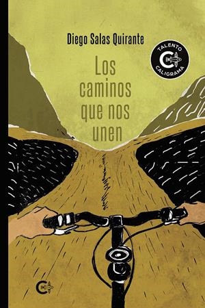 CAMINOS QUE NOS UNEN, LOS | 9788418548994 | SALAS QUIRANTE, DIEGO