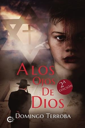 A LOS OJOS DE DIOS | 9788418665769 | TERROBA, DOMINGO