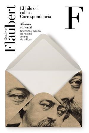 HILO DEL COLLAR, EL : CORRESPONDENCIA | 9788413623474 | FLAUBERT, GUSTAVE