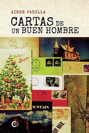 CARTAS DE UN BUEN HOMBRE | 9788417984380 | PADILLA, AINEE