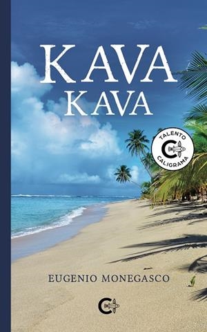 KAVA KAVA | 9788418073038 | MONEGASCO, EUGENIO