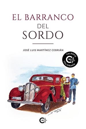 BARRANCO DEL SORDO, EL | 9788418073304 | MARTÍNEZ CEBRIÁN, JOSÉ LUIS