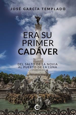 ERA SU PRIMER CADÁVER | 9788418152115 | GARCÍA TEMPLADO, JOSÉ