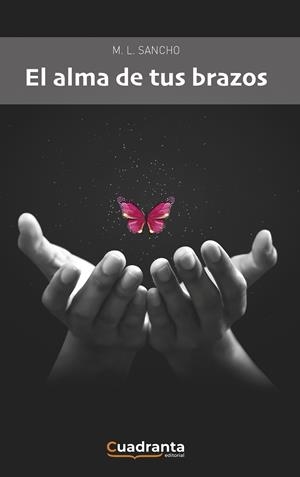 ALMA DE TUS BRAZOS, EL | 9788418756016 | SANCHO CABELLO, Mª LUISA