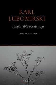 INHABITABLE POESIA ROJA | 9788418536106 | LUBOMIRSKI, KARL