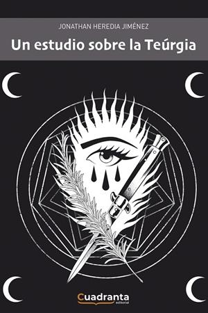 ESTUDIO SOBRE LA TEÚRGIA, UN | 9788418756047 | HEREDIA JIMÉNEZ, JONATHAN