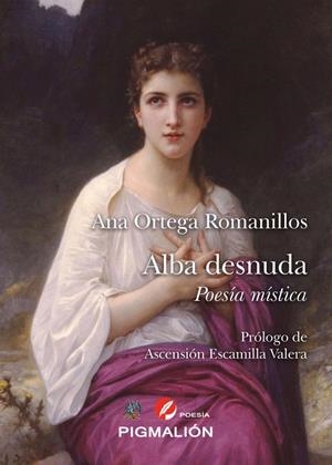 ALBA DESNUDA | 9788418333866 | ORTEGA ROMANILLOS, ANA