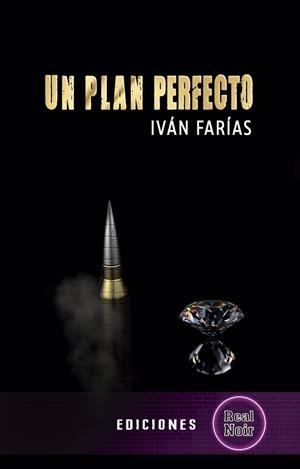 PLAN PERFECTO, UN | 9788412379402 | FARÍAS, IVÁN