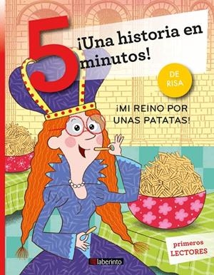 HISTORIA EN 5 MINUTOS, UNA. MI REINO POR UNAS PATATAS | 9788413300931 | BORDIGLIONI, STEFANO