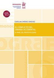 CONFLICTO DEL SAHARA OCCIDENTAL, EL | 9788413782102 | JIMENEZ SANCHEZ, CAROLINA