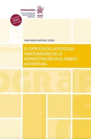 EJERCICIO DE LA POTESTAD SANCIONADORA DE LA ADMINISTRACIÓN, EL | 9788413556710 | MARTINEZ OTERO, JUAN MARIA