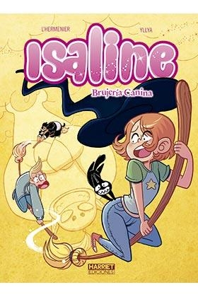 ISALINE 03 : BRUJERIA CANINA  | 9788412250541 | L'HERMENIER, MAXE / YLLYA 
