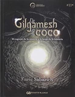 DE GILGAMESH A COCO | 9788416808670 | SABARICH, ENRIC