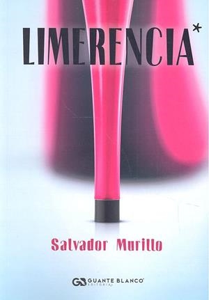 LIMERENCIA | 9788416808441 | MURILLO, SALVADOR