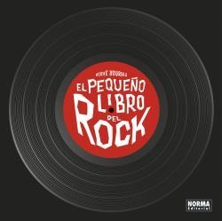 PEQUEÑO LIBRO DEL ROCK, EL (EDICIÓN AMPLIADA) | 9788467944624 | BOURHIS, HERVÉ / SPIESSERT