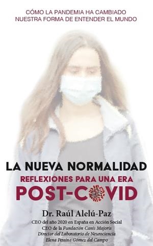 NUEVA NORMALIDAD, LA | 9788412150735 | ALELU-PAZ, RAUL