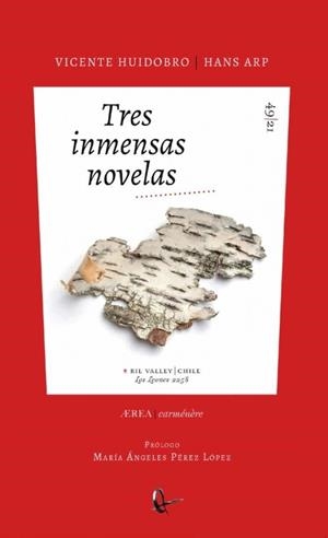 TRES INMENSAS NOVELAS | 9788418065439 | HUIDOBRO, VICENTE / ARP, HANS