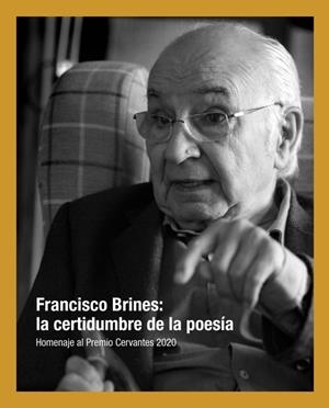 FRANCISCO BRINES : LA CERTIDUMBRE DE LA POESÍA | 9788418254352 | CAÑETE OCHOA, JESÚS