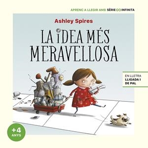 IDEA MÉS MERAVELLOSA, LA (EDICIÓ ESCOLAR) | 9788448858254 | SPIRES, ASHLEY