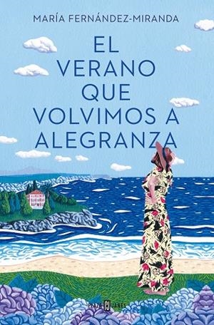 VERANO QUE VOLVIMOS A ALEGRANZA, EL | 9788401027000 | FERNÁNDEZ-MIRANDA, MARÍA