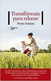 TRANSFÓRMATE PARA EDUCAR | 9788418582493 | BUTJOSA, MARTA