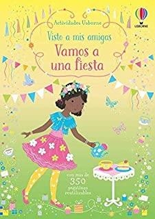 VAMOS A UNA FIESTA VISTO A MIS AMIGAS | 9781474990653 | WATT, FIONA