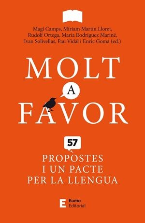 MOLT A FAVOR | 9788497667371 | SOLIVELLAS, IVAN / RODRÍGUEZ, MARIA / MARTÍN LLORET, MÍRIAM / GOMÀ RIBAS, ENRIC