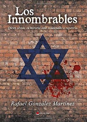 INNOMBRABLES, LOS | 9788491833666 | GONZÁLEZ MARTÍNEZ, RAFAEL