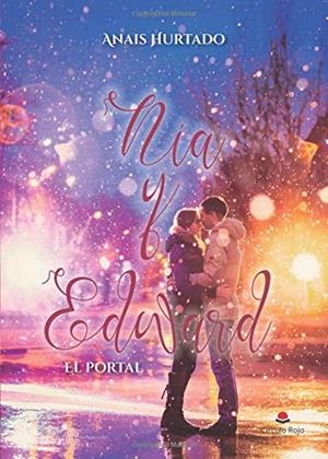 NIA Y EDWARD : EL PORTAL | 9788413172330 | HURTADO, ANAÍS