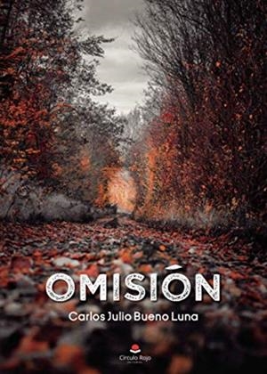 OMISIÓN | 9788413748139 | BUENO LUNA, CARLOS JULIO