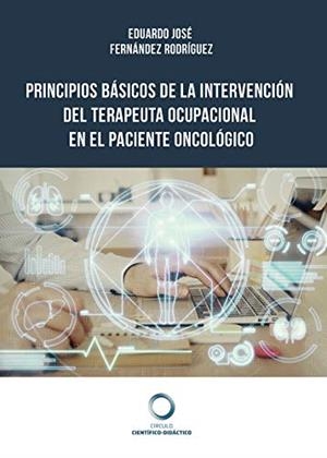 PRINCIPIOS BÁSICOS DE LA INTERVENCIÓN DEL TERAPEUT | 9788417723392 | FERNÁNDEZ RODRÍGUEZ, EDUARDO JOSÉ