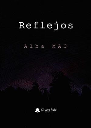 REFLEJOS | 9788413504650 | MAC, ALBA
