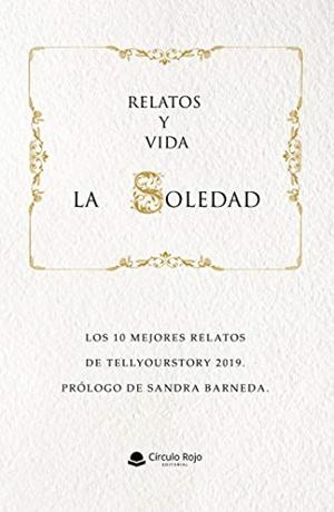 RELATOS Y VIDA | 9788413389752 | BARNEDA, SANDRA