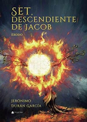 SET, DESCENDIENTE DE JACOB | 9788413634630 | DURÁN GARCÍA, JERÓNIMO