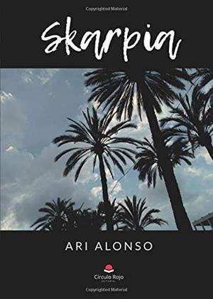 SKARPIA | 9788413041650 | ALONSO, ARI