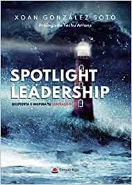 SPOTLIGHT LEADERSHIP | 9788413850450 | GONZÁLEZ SOTO, XOAN