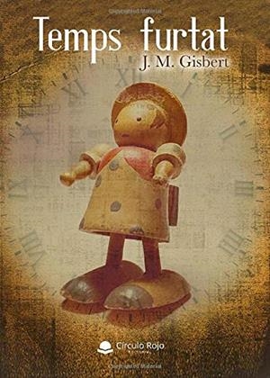 TEMPS FURTAT | 9788413389509 | GISBERT, J. M.