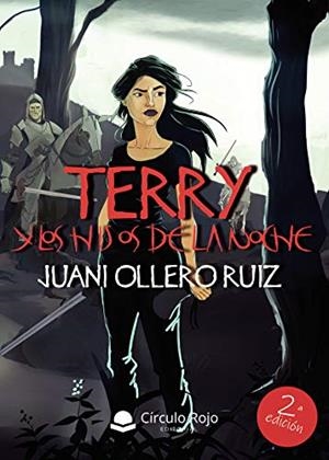 TERRY Y LOS HIJOS DE LA NOCHE | 9788491949749 | OLLERO RUIZ, JUANI