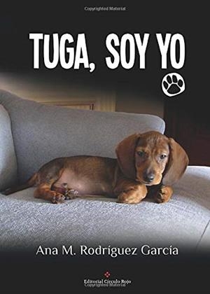 TUGA, SOY YO | 9788491159667 | RODRÍGUEZ GARCÍA, ANA MARÍA