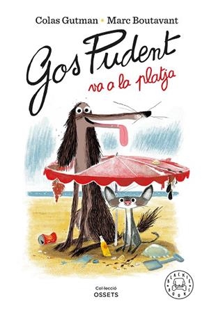 GOS PUDENT VA A LA PLATJA | 9788418187841 | BOUTAVANT, MARC