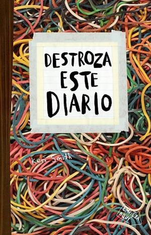 DESTROZA ESTE DIARIO. ELÁSTICO | 9788449336195 | SMITH, KERI