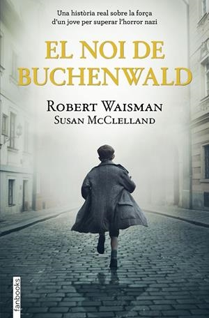 NOI DE BUCHENWALD, EL | 9788418327513 | WAISMAN, ROBERT / MCCLELLAND, SUSAN