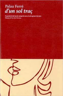 PALAU FERRÉ D'UN SOL TRAÇ | 9788418601491 | MUSEU D'ART DE GIRONA