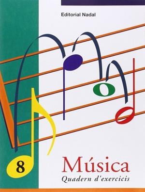 MÚSICA 8   NOTES: SI I FA. CREACIÓ DE MELODIES | 9788478872107